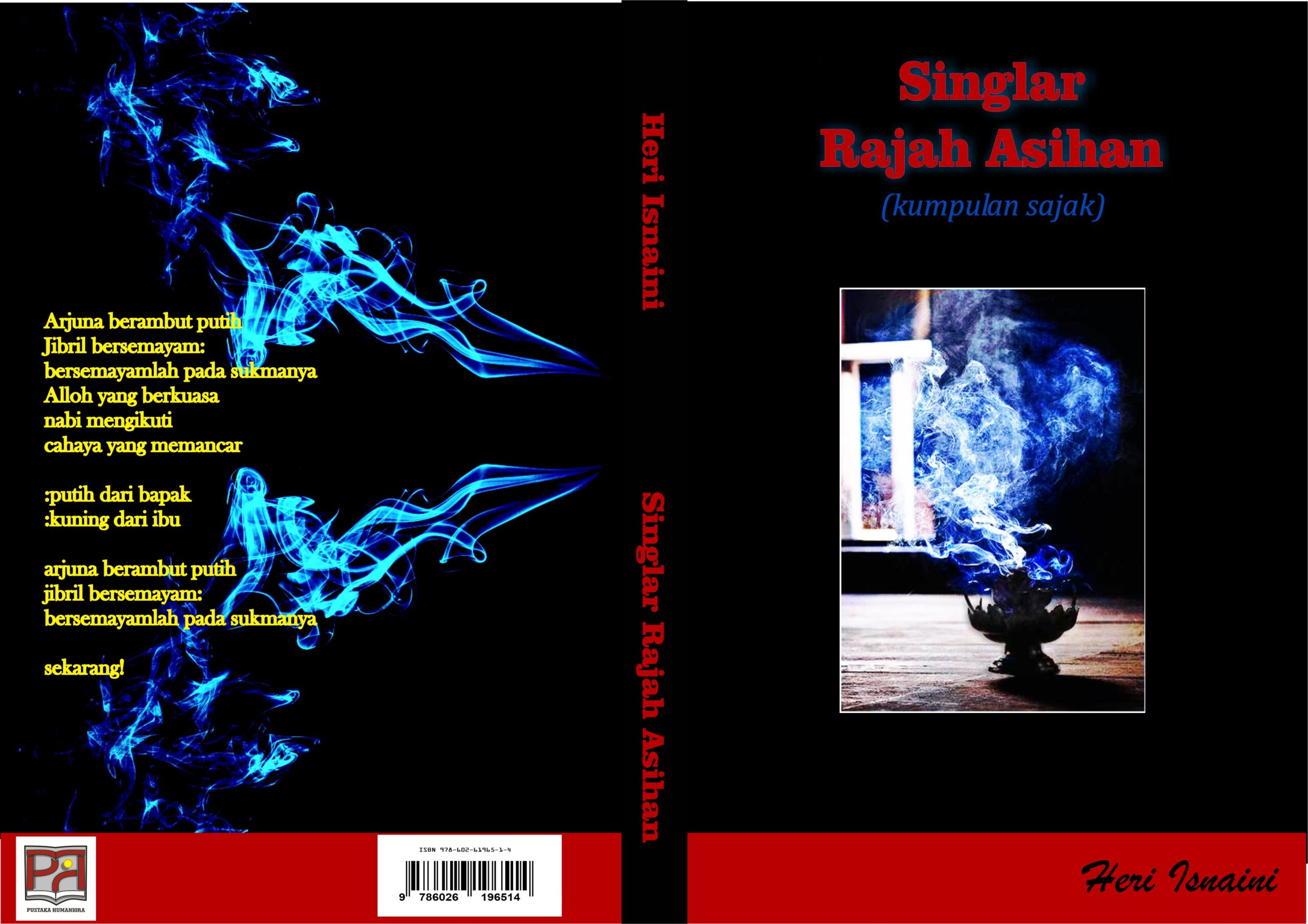Singlar, Rajah, Asihan