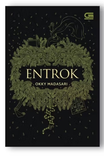 Resensi Novel “Entrok” Karya Okky Madasari
